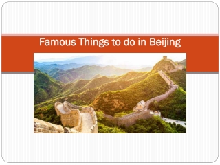 Famous Things to do in Beijing