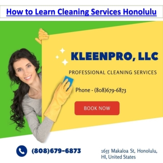 How to Learn Cleaning Services Honolulu