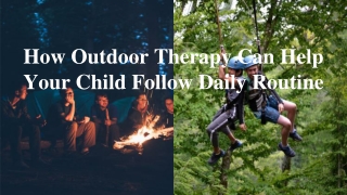 How Outdoor Therapy Can Help Your Child Follow Daily Routine
