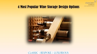 4 Most Popular Wine Storage Design Options