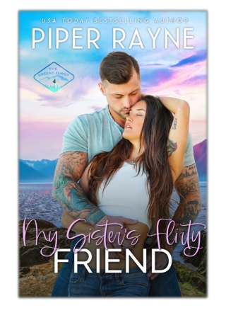 [PDF] Free Download My Sister's Flirty Friend By Piper Rayne