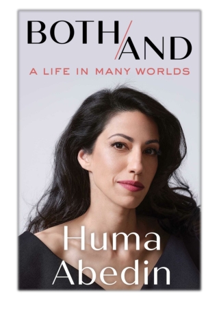 [PDF] Free Download Both/And By Huma Abedin