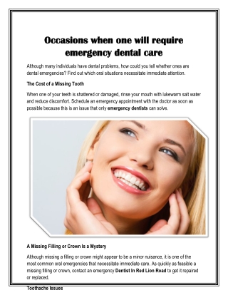 Occasions when one will require emergency dental care