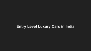 Entry Level Luxury Cars in India