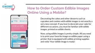 How to Order Custom Edible Images Online Using a Mobile?