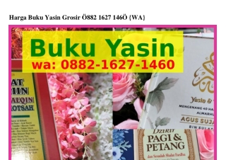 Harga Buku Yasin Grosir Ô88ᒿ.16ᒿᜪ.1ㄐ6Ô{WA}