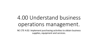 4.00 Understand business operations management.