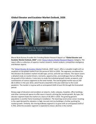 Global Elevator and Escalator Market Research Report 2021-2026