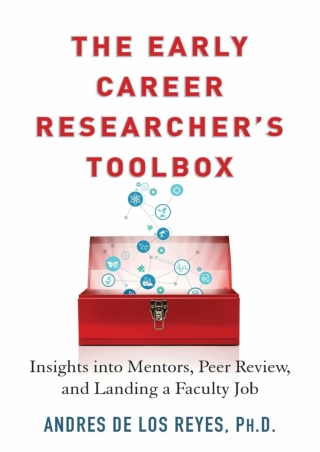 DOWNLOAD The Early Career Researcher s Toolbox Insights Into Mentors Peer Review