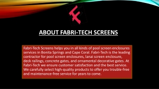 Top Three Advantages Of Using Aluminum For Your Canopy | Fabri-Tech Screens