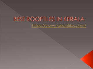 BEST ROOFTILES IN KERALA