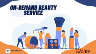 On-Demand Beauty Service - 2.11.21