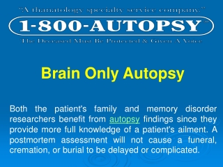 Brain Only Autopsy
