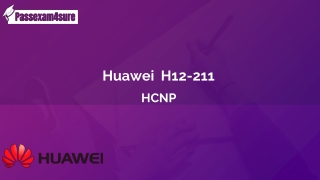 Latest Huawei H12-211 Practice Exam Questions | Pass H12-211 Exam in First Attem