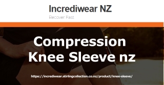 Get effortless comfort with compression knee sleeve nz - Incrediwear NZ