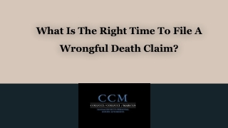 What Is The Right Time To File A Wrongful Death Claim?