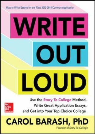 EPUB Write Out Loud Use the Story To College Method Write Great Application