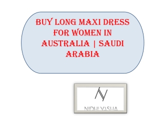 Buy Latest Maxi Dress in Delhi  Mumbai