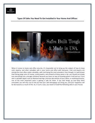 Types Of Safes You Need To Get Installed In Your Home And Offices