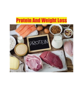 Protein And Weight Loss
