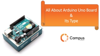 All About Arduino Uno Board & Its Type – Campus Component