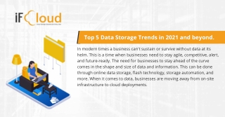 Top 5 Data Storage Trends in 2021 and beyond.