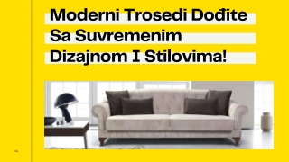 Moderni Trosedi Dođite Sa Suvremenim Dizajnom I Stilovima!