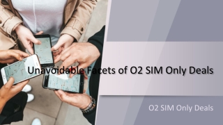 Unavoidable Facets of O2 SIM Only Deals