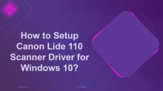 How to Setup Canon Lide 110 Scanner Driver for Windows 10_