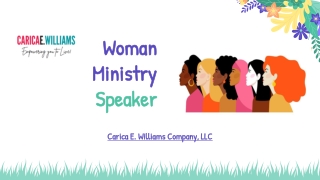 Woman Ministry Speaker – Carica E. Williams