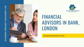 Financial Advisors in Bank, London