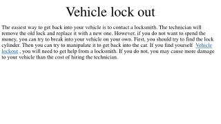 Vehicle lock out