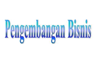 Pengembangan Bisnis