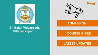 Sri Balaji Vidyapeeth - [SBV], Pillaiyarkuppam