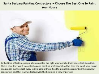 Santa Barbara Painting Contractors  – Choose The Best One To Paint Your House