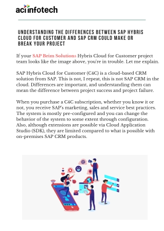 Understanding the Differences Between SAP Hybris Cloud for Customer and SAP CRM could make or Break Your Project