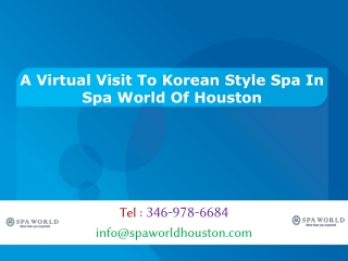 A Virtual Visit To Korean Style Spa In Spa World Of Houston
