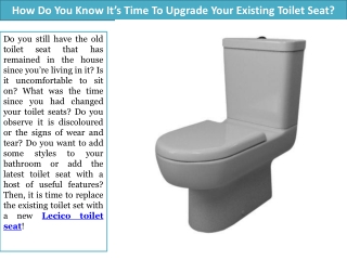 How Do You Know Its Time To Upgrade Your Existing Toilet Seat?