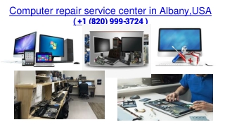 Computer/Leptop repair service center in Albany