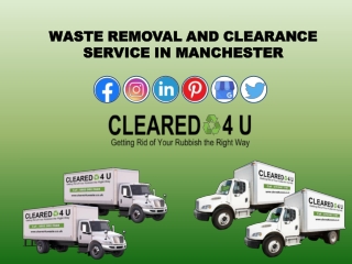 Waste Removal and clearance service in manchester