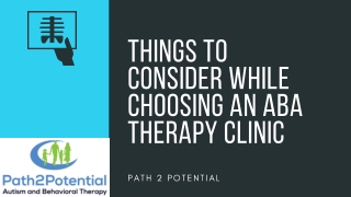 Things to Consider While Choosing an ABA Therapy Clinic