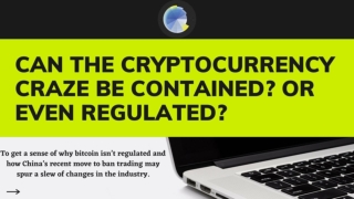 The Cryptocurrency Craze among People And The Regulation On Bitcoin mining