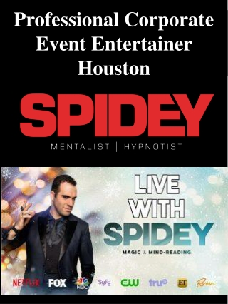 Professional Corporate Event Entertainer Houston