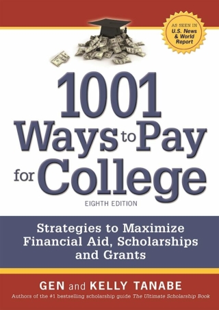  DOWNLOAD 1001 Ways to Pay for College Strategies to Maximize Financial Aid 
