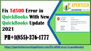 QuickBooks help guide  1(855)376-1777, How to Fix a QuickBooks error td500