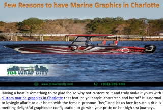 Few Reasons to have Marine Graphics in Charlotte