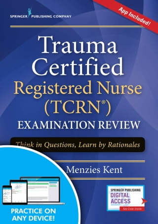 EBOOK Trauma Certified Registered Nurse TCRN Examination Review Think in