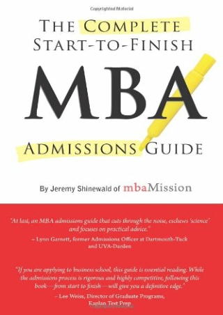 EBOOK Complete Start to Finish MBA Admissions Guide