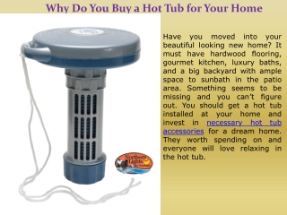 Why Do You Buy a Hot Tub for Your Home