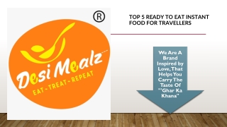 Top 5 ready to eat food ppt